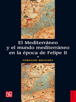 cover image of El Mediterráneo y el mundo mediterráneo en la época de Felipe II. Tomo 1